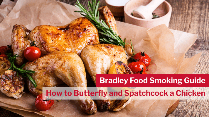 How to Butterfly and Spatchcock a Chicken - Bradley Smoker